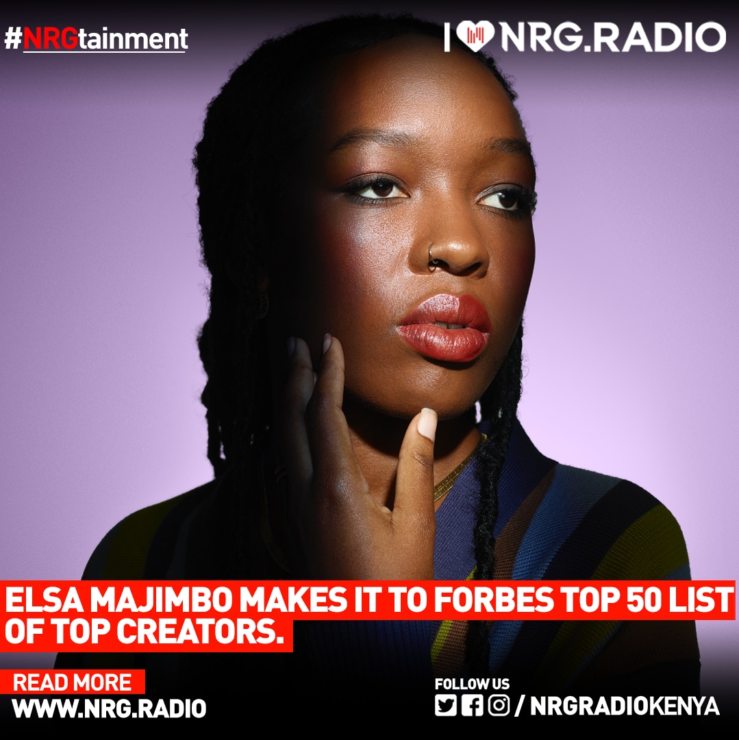 Elsa Majimbo Makes The Forbes Top 50 Creators ListNRG.RADIO